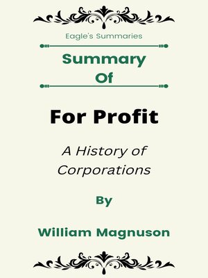 cover image of Summary of For Profit a History of Corporations  by William Magnuson